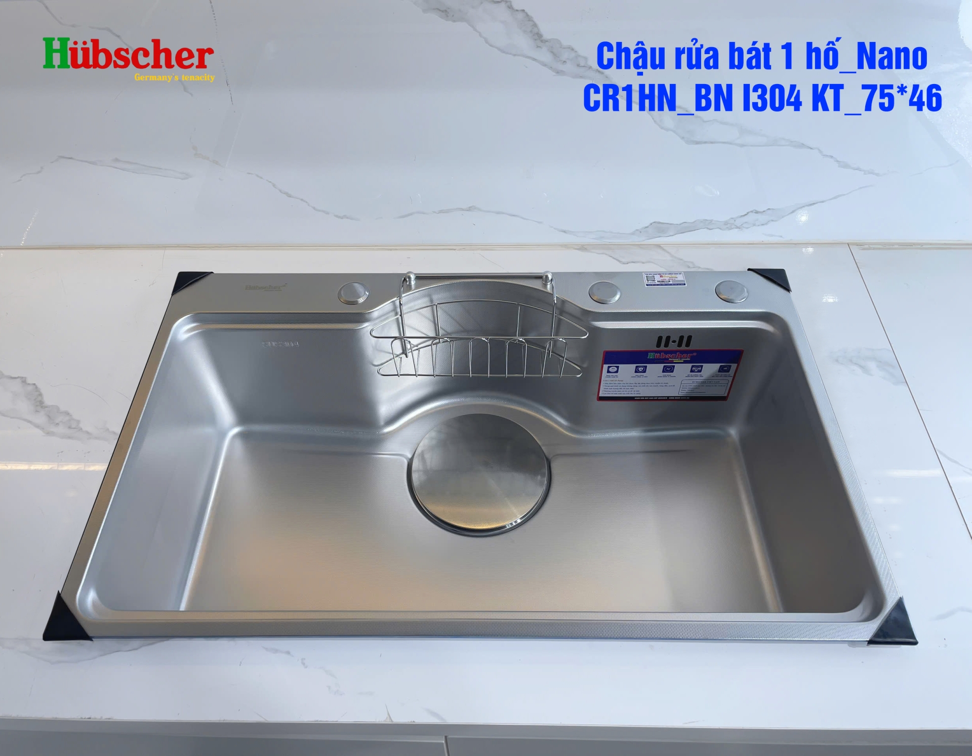 Chậu rửa bát Hubscher 1 hố INOX NANO Model: CR1HN_BN I304 KT_75*46