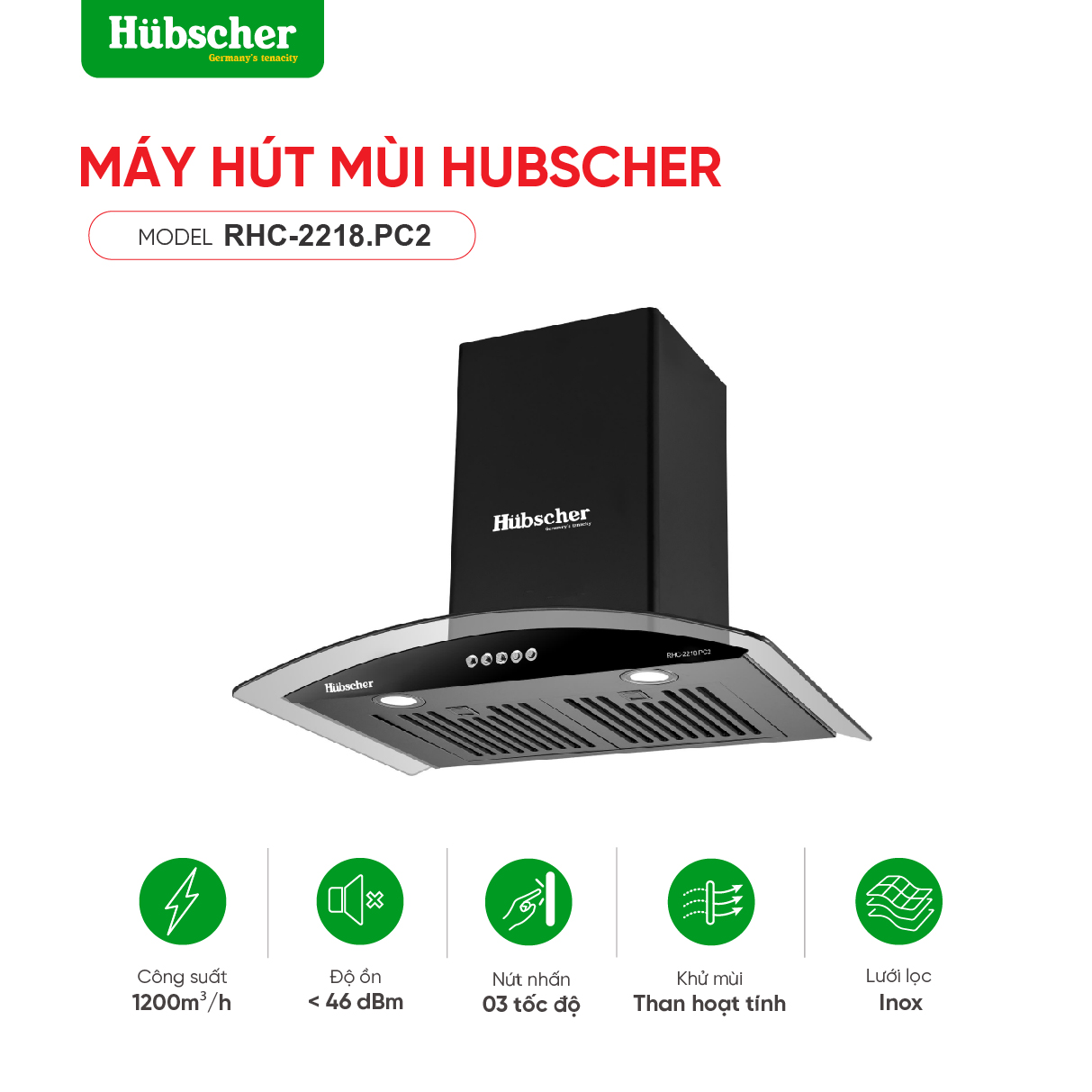 Máy hút mùi Hubscher model: RHC-2218.PC2