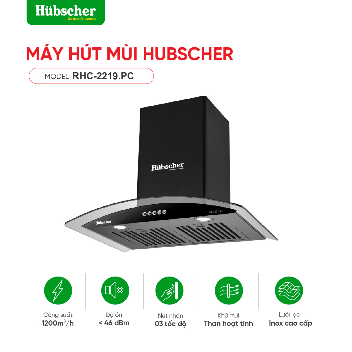Máy hút mùi Hubscher model: RHC-2219.PC