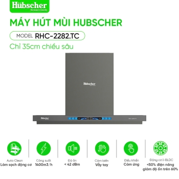 Máy hút mùi Hubscher model RHC-2282.TC