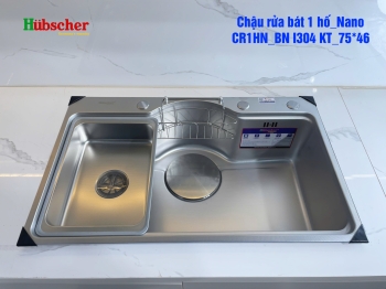 Chậu rửa bát Hubscher 1 hố INOX NANO Model: CR1HN_BN I304 KT_75*46