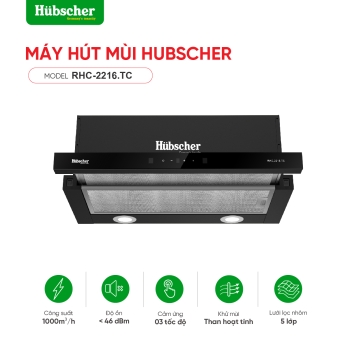 Máy hút mùi Hubscher model: RHC-2216.TC